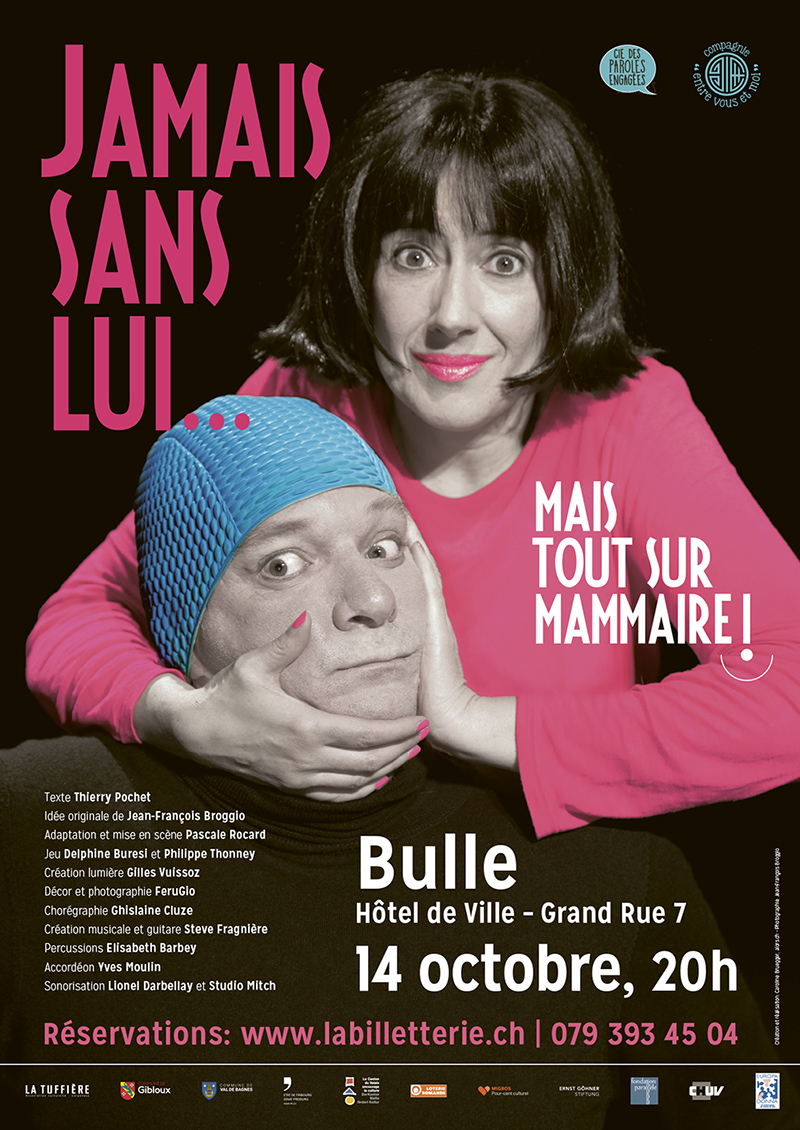 2021-Jamais sans lui...à Bulle